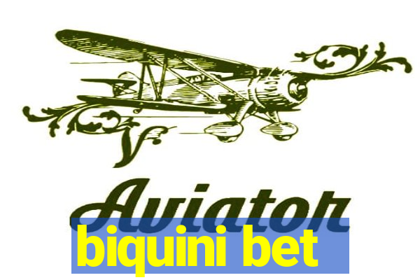 biquini bet